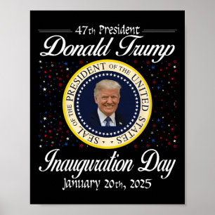 Póster Día de Inauguración de Donald Trump 2025 47º presi