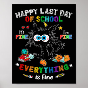 Póster Día de la escuela gato negro está bien, estoy bien