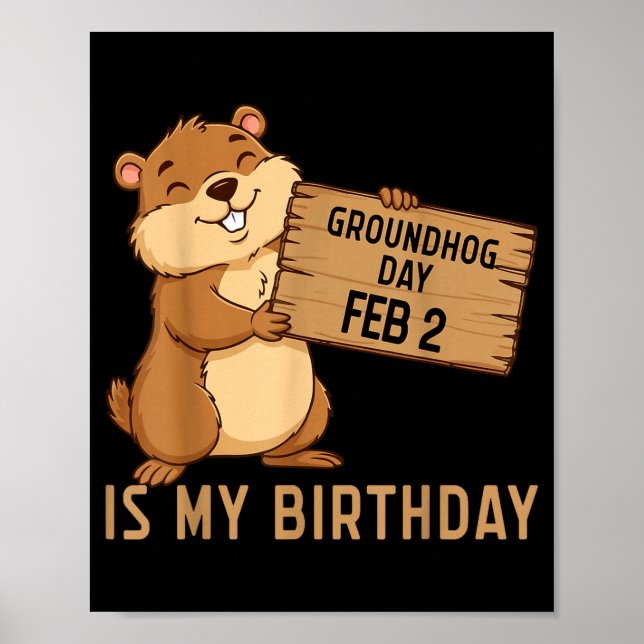 Póster Día de la marmota 2 de febrero es mi cumpleaños Fe (Frente)