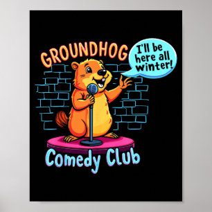 Póster Día de la Marmota Comedia Stand-up Clima Sarcasmo 