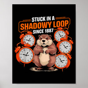 Póster Día de la marmota juego de palabras sombra sarcasm