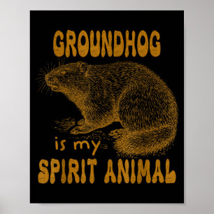 Póster Día de la Marmota La Marmota es mi Animal Espiritu
