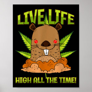 Póster Día de la Marmota Planta Vive la Vida Alto Todo el