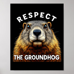 Póster Día de la marmota Respeto la marmota _2