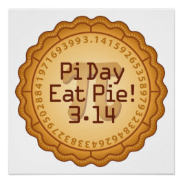 Póster Día De La Pi, ¡Come Pie! 14 de marzo