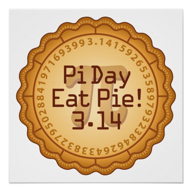Póster Día De La Pi, ¡Come Pie! 14 de marzo (Anverso)