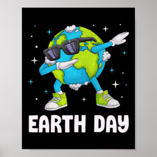 Póster Día de la Tierra Divertido Dab Dabbing Earth Day D