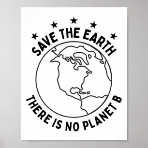 Póster Día de la Tierra Salvar la Tierra No Hay Planeta B