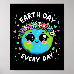 Póster Día de la Tierra Todos los Días Cute Planeta Regal