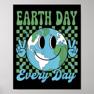 Póster Día de la Tierra todos los días divertido aniversa