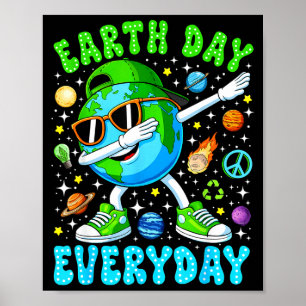 Póster Día de la Tierra todos los días divertidos dabbing