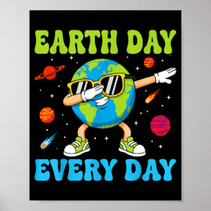 Póster Día de la Tierra todos los días divertidos dabbing