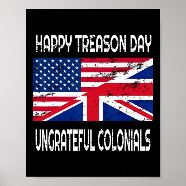 Póster Día de la Traición Coloniales desagradecidos Ropa  (Frente)