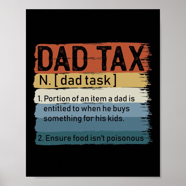 Póster Día de los Padres Sarcásticos de Impuestos de Papá (Frente)