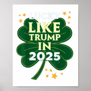 Póster Día De Los Patrocinadores Afortunados Como Trump E