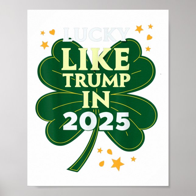 Póster Día De Los Patrocinadores Afortunados Como Trump E (Frente)