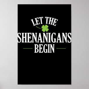 Póster Día De Los Patrones Dejen Que Empiecen Los Shenani