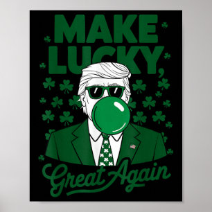 Póster Día de los Patrones Irlandés Trump Burbble Gum Fun