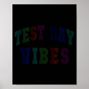 Póster Día de prueba divertido vibraciones probando profe