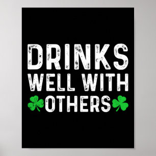 Póster Día de San Patricio Bebiendo Bebidas Antiguas Bien