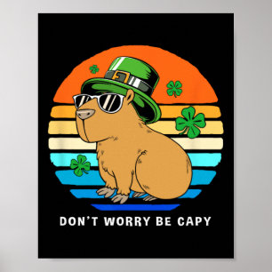 Póster Día de San Patricio Capybyra No te preocupes Sé Ca