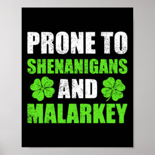 Póster Día De San Patricio Propenso A Los Shenanigans Y M