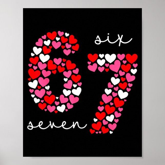 Póster Día de San Valentín 6-7 Meme Seis Siete 6 7 Valent (Frente)