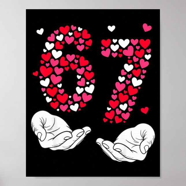 Póster Día de San Valentín 6-7 Meme Seis Siete 6 7 Valent (Frente)
