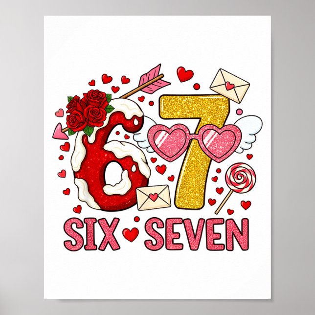 Póster Día de San Valentín Divertido 67 Meme Seis Siete 6 (Frente)