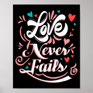 Póster Día de San Valentín El Amor Nunca Falla