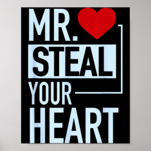 Póster Día de San Valentín lindo Sr. Roba Tu Corazón 