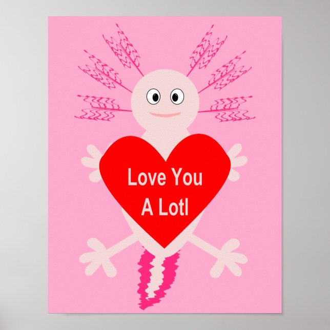 Póster Día de San Valentín Love Heart Axolotl (Frente)