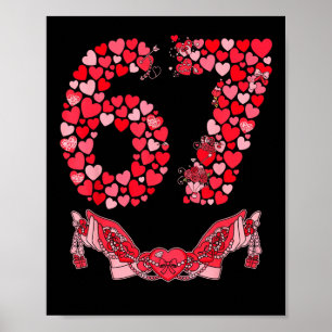 Póster Día de San Valentín Seis Siete 67 Meme Divertido 6
