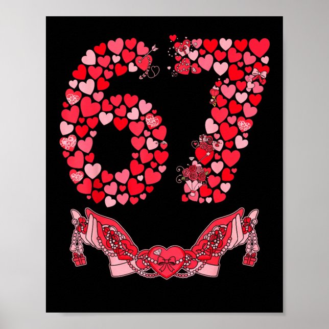 Póster Día de San Valentín Seis Siete 67 Meme Divertido 6 (Frente)