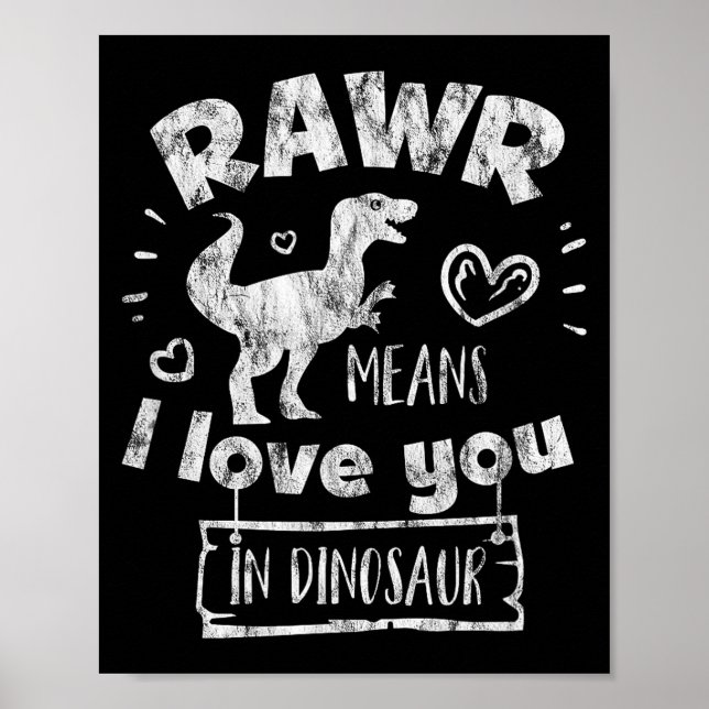 Póster Día de San Valentín T-rex Rawr Significa Te Amo En (Frente)