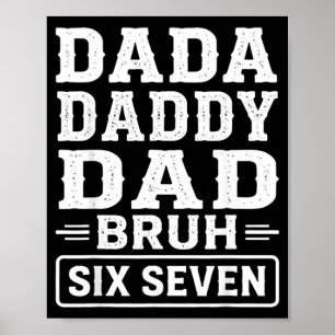 Póster Día del Padre 6 7 Meme Divertido Papá Sarcástico S
