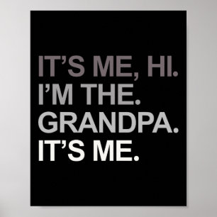 Póster Día del Padre Gracioso Es Yo Hola I &#; m El Abuel