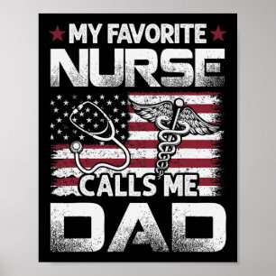 Póster Día del Padre Mi enfermera favorita me llama papá 