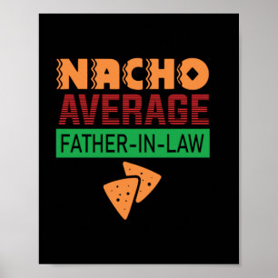 Póster Día del Padre Nacho Padre Promedio en la ley