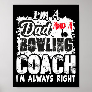 Póster Día del Padres Padre Entrenador de Bowling Mejor E