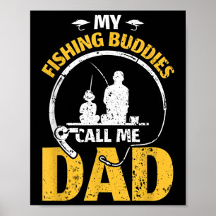 Póster Día del Papá Padre Mis compañeros de pesca me llam