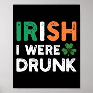 Póster Día divertido de San Patricio bebiendo irlandés Es