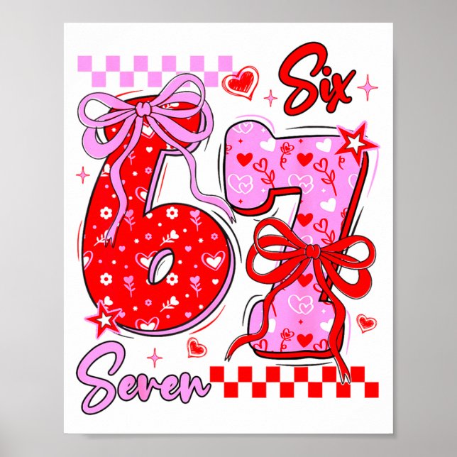 Póster Día divertido de San Valentín 67 Meme 6 7 Arco de  (Frente)