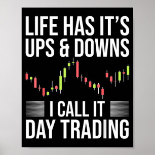 Póster Día Divertido de Trader de Bolsa Diciendo