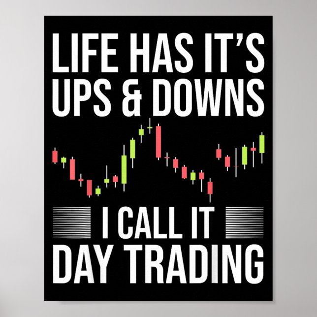 Póster Día Divertido de Trader de Bolsa Diciendo (Frente)