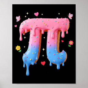 Póster Día divertido del Pi Helado Goteo 3.14 Chiste Mate