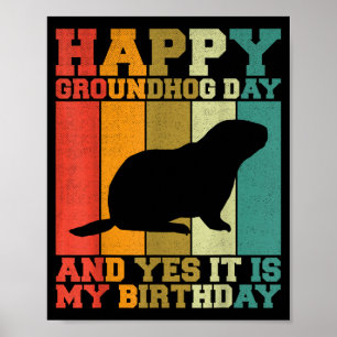 Póster Día divertido y feliz de la marmota Sí es mi cumpl