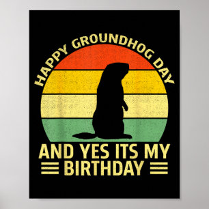 Póster Día divertido y feliz de la marmota y sí es mi cum