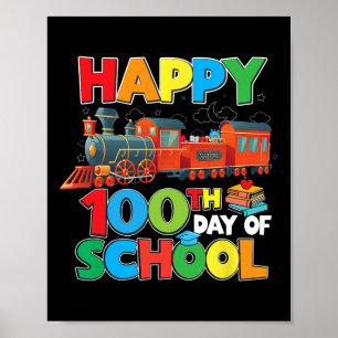 Póster Día Feliz 100 del Colegio Niños Niñas Tren Ferroca
