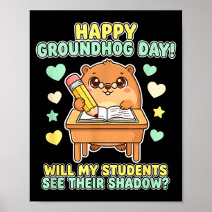 Póster Día Feliz de la Marmota Diseño de Aula para Maestr